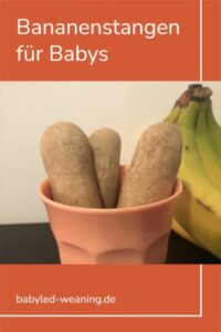 Bananenstangen für Babys